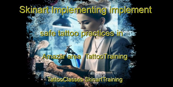 Skinart Implementing implement safe tattoo practices in Amazar area | #TattooTraining #TattooClasses #SkinartTraining-Russia