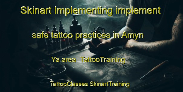 Skinart Implementing implement safe tattoo practices in Amyn Ya area | #TattooTraining #TattooClasses #SkinartTraining-Russia