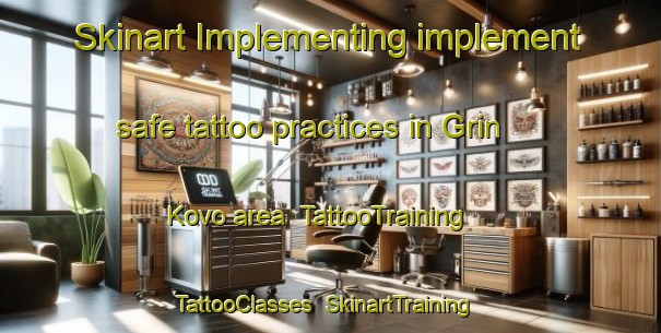 Skinart Implementing implement safe tattoo practices in Grin Kovo area | TattooTraining | TattooClasses | SkinartTraining-Russia