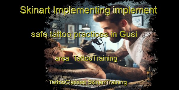 Skinart Implementing implement safe tattoo practices in Gusi area | #TattooTraining #TattooClasses #SkinartTraining-Russia