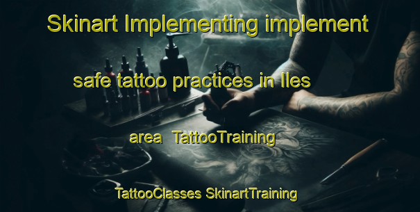 Skinart Implementing implement safe tattoo practices in Iles area | #TattooTraining #TattooClasses #SkinartTraining-Russia