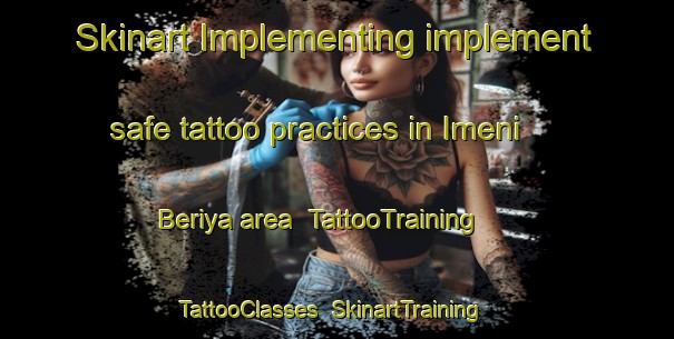 Skinart Implementing implement safe tattoo practices in Imeni Beriya area | TattooTraining | TattooClasses | SkinartTraining-Russia