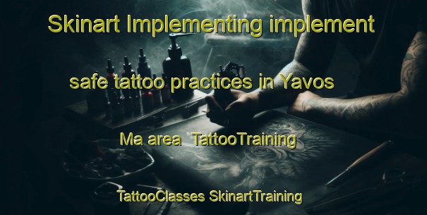 Skinart Implementing implement safe tattoo practices in Yavos Ma area | #TattooTraining #TattooClasses #SkinartTraining-Russia