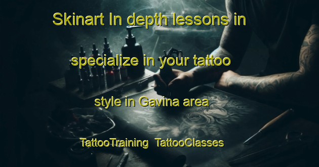 Skinart In-depth lessons in specialize in your tattoo style in Gavina area | TattooTraining | TattooClasses | SkinartTraining-Russia