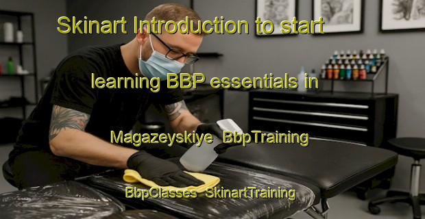 Skinart Introduction to start learning BBP essentials in Magazeyskiye | BbpTraining | BbpClasses | SkinartTraining-Russia