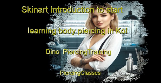 Skinart Introduction to start learning body piercing in Kol Dino | #PiercingTraining #PiercingClasses #SkinartTraining-Russia