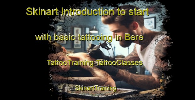 Skinart Introduction to start with basic tattooing in Bere | #TattooTraining #TattooClasses #SkinartTraining-Russia