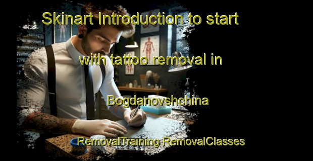 Skinart Introduction to start with tattoo removal in Bogdanovshchina | #RemovalTraining #RemovalClasses #SkinartTraining-Russia