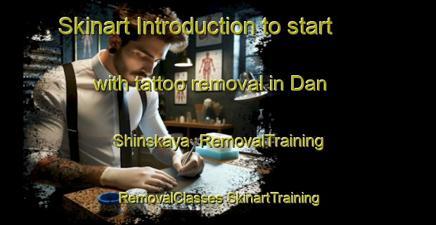 Skinart Introduction to start with tattoo removal in Dan Shinskaya | #RemovalTraining #RemovalClasses #SkinartTraining-Russia