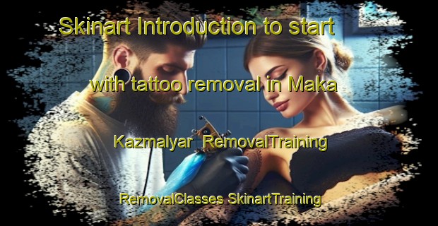 Skinart Introduction to start with tattoo removal in Maka Kazmalyar | #RemovalTraining #RemovalClasses #SkinartTraining-Russia