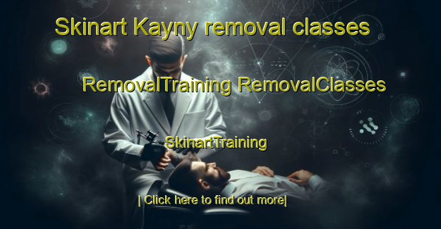 Skinart Kayny removal classes | #RemovalTraining #RemovalClasses #SkinartTraining-Russia