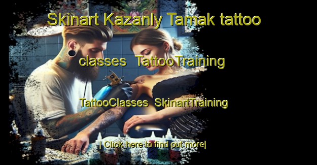 Skinart Kazanly Tamak tattoo classes | TattooTraining | TattooClasses | SkinartTraining-Russia