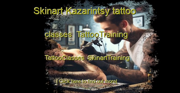 Skinart Kazarintsy tattoo classes | TattooTraining | TattooClasses | SkinartTraining-Russia