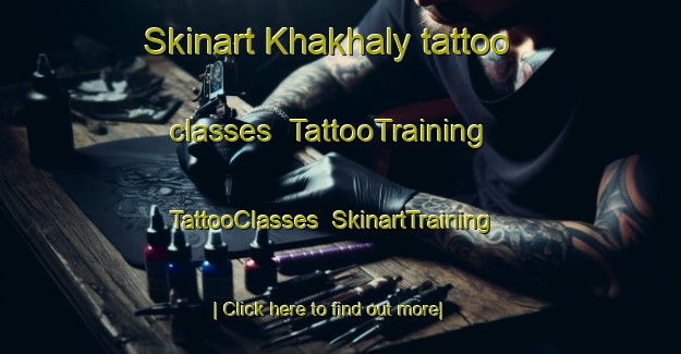 Skinart Khakhaly tattoo classes | TattooTraining | TattooClasses | SkinartTraining-Russia