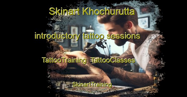 Skinart Khochurutta introductory tattoo sessions | TattooTraining | TattooClasses | SkinartTraining-Russia