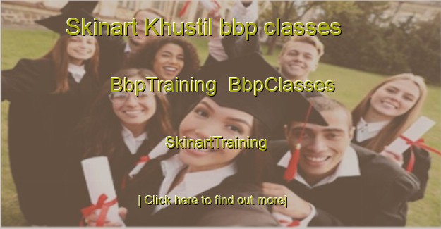 Skinart Khustil bbp classes | BbpTraining | BbpClasses | SkinartTraining-Russia