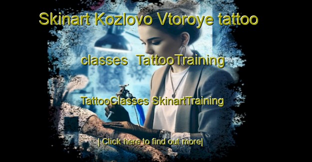 Skinart Kozlovo Vtoroye tattoo classes | #TattooTraining #TattooClasses #SkinartTraining-Russia