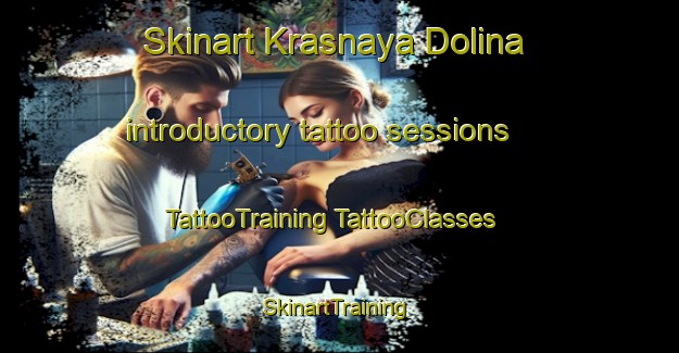 Skinart Krasnaya Dolina introductory tattoo sessions | #TattooTraining #TattooClasses #SkinartTraining-Russia