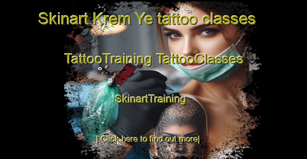 Skinart Krem Ye tattoo classes | #TattooTraining #TattooClasses #SkinartTraining-Russia