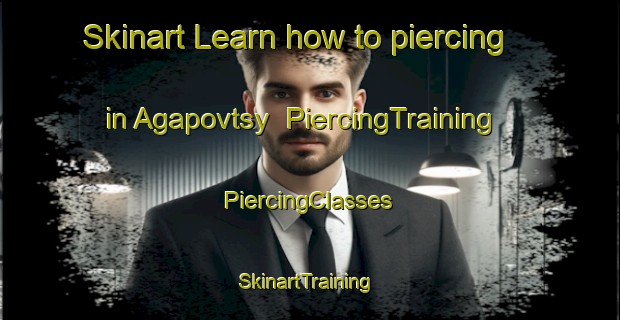 Skinart Learn how to piercing in Agapovtsy | #PiercingTraining #PiercingClasses #SkinartTraining-Russia