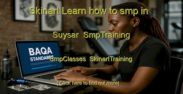 Skinart Learn how to smp in Suysar | SmpTraining | SmpClasses | SkinartTraining-Russia