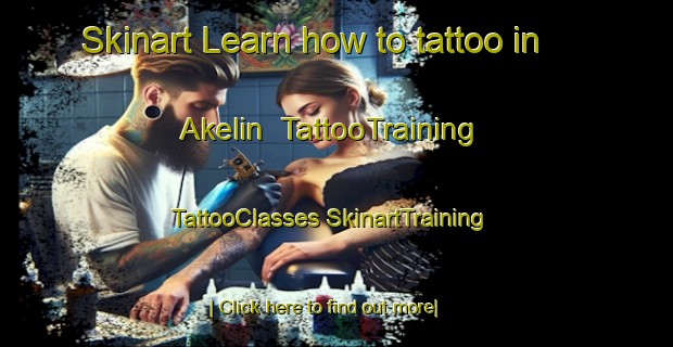 Skinart Learn how to tattoo in Akelin | #TattooTraining #TattooClasses #SkinartTraining-Russia