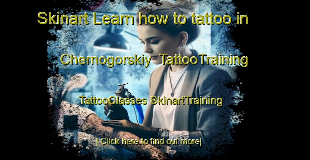 Skinart Learn how to tattoo in Chernogorskiy | #TattooTraining #TattooClasses #SkinartTraining-Russia