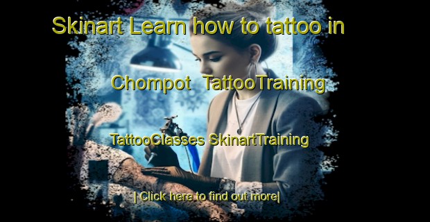 Skinart Learn how to tattoo in Chompot | #TattooTraining #TattooClasses #SkinartTraining-Russia