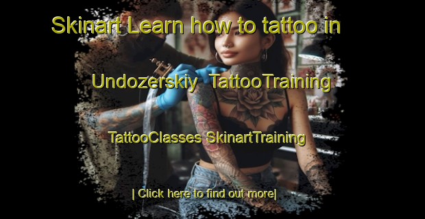 Skinart Learn how to tattoo in Undozerskiy | #TattooTraining #TattooClasses #SkinartTraining-Russia