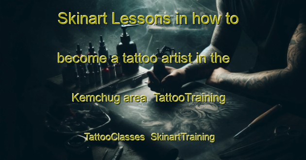 Skinart Lessons in how to become a tattoo artist in the Kemchug area | TattooTraining | TattooClasses | SkinartTraining-Russia