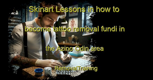 Skinart Lessons in how to become tattoo removal fundi in the Azino Odin area | RemovalTraining | RemovalClasses | SkinartTraining-Russia