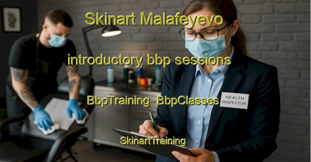 Skinart Malafeyevo introductory bbp sessions | BbpTraining | BbpClasses | SkinartTraining-Russia