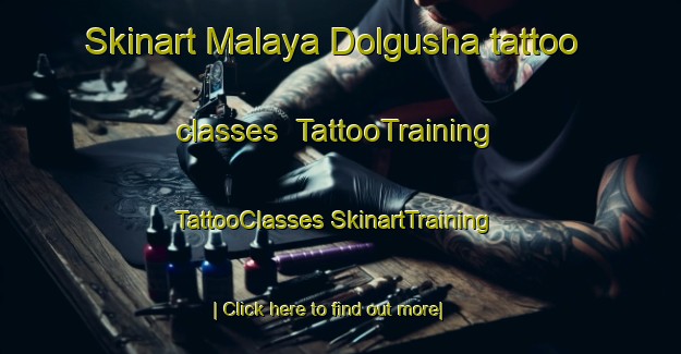 Skinart Malaya Dolgusha tattoo classes | #TattooTraining #TattooClasses #SkinartTraining-Russia