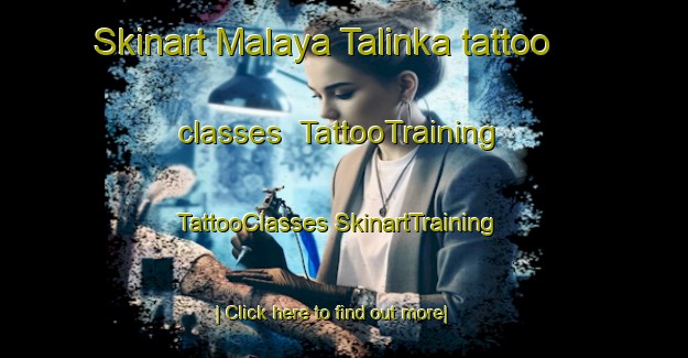 Skinart Malaya Talinka tattoo classes | #TattooTraining #TattooClasses #SkinartTraining-Russia