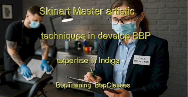 Skinart Master artistic techniques in develop BBP expertise in Indiga | BbpTraining | BbpClasses | SkinartTraining-Russia