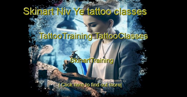 Skinart Niv Ye tattoo classes | #TattooTraining #TattooClasses #SkinartTraining-Russia