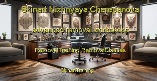 Skinart Nizhnyaya Cherepanova advanced removal workshops | #RemovalTraining #RemovalClasses #SkinartTraining-Russia