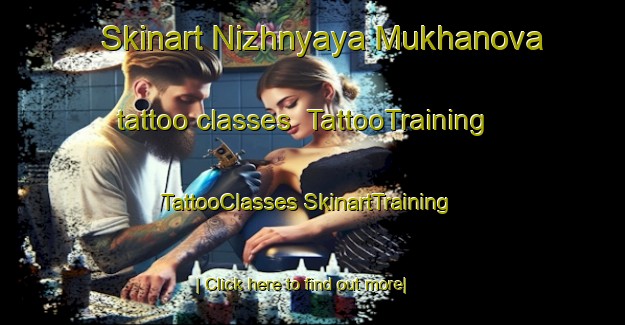 Skinart Nizhnyaya Mukhanova tattoo classes | #TattooTraining #TattooClasses #SkinartTraining-Russia