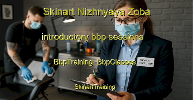 Skinart Nizhnyaya Zoba introductory bbp sessions | BbpTraining | BbpClasses | SkinartTraining-Russia