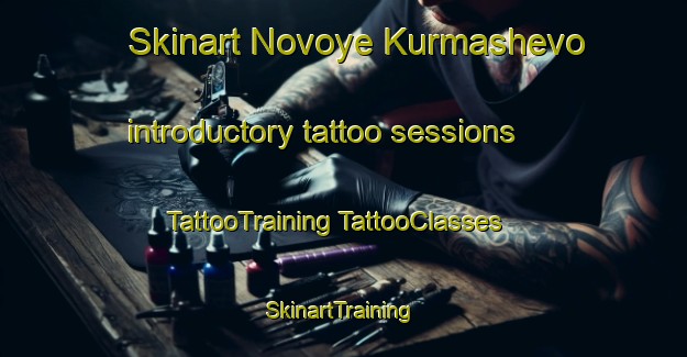 Skinart Novoye Kurmashevo introductory tattoo sessions | #TattooTraining #TattooClasses #SkinartTraining-Russia