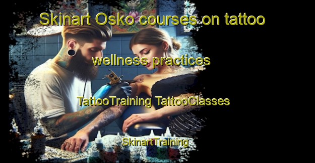 Skinart Osko courses on tattoo wellness practices | #TattooTraining #TattooClasses #SkinartTraining-Russia