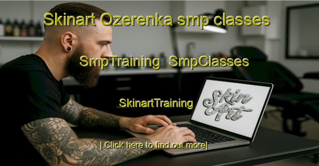 Skinart Ozerenka smp classes | SmpTraining | SmpClasses | SkinartTraining-Russia