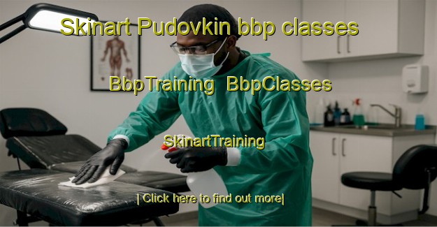 Skinart Pudovkin bbp classes | BbpTraining | BbpClasses | SkinartTraining-Russia