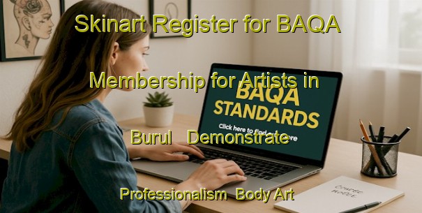 Skinart Register for BAQA Membership for Artists in Burul - Demonstrate Professionalism | Body Art Qualification Authority | BAQA-Russia