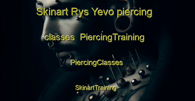 Skinart Rys Yevo piercing classes | #PiercingTraining #PiercingClasses #SkinartTraining-Russia