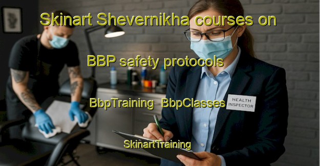 Skinart Shevernikha courses on BBP safety protocols | BbpTraining | BbpClasses | SkinartTraining-Russia