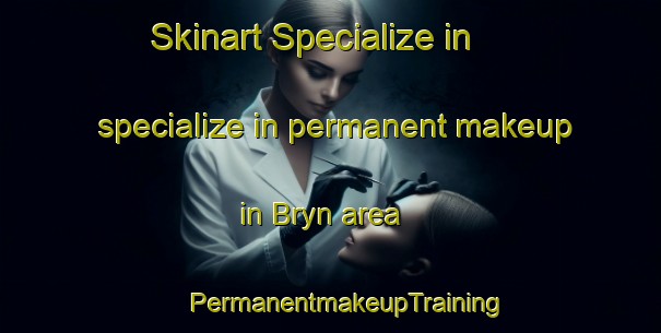 Skinart Specialize in specialize in permanent makeup in Bryn area | #PermanentmakeupTraining #PermanentmakeupClasses #SkinartTraining-Russia