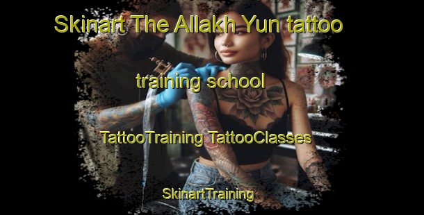 Skinart The Allakh Yun tattoo training school | #TattooTraining #TattooClasses #SkinartTraining-Russia