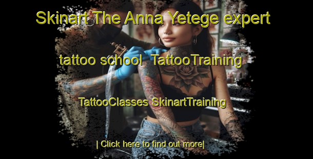 Skinart The Anna Yetege expert tattoo school | #TattooTraining #TattooClasses #SkinartTraining-Russia