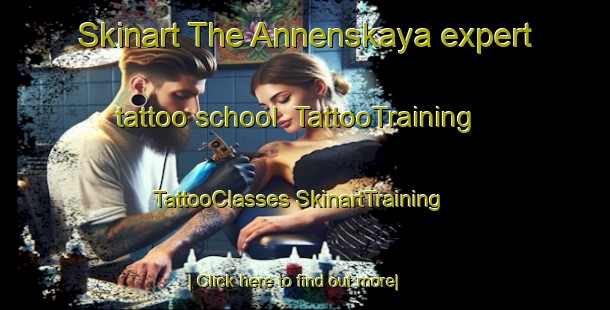 Skinart The Annenskaya expert tattoo school | #TattooTraining #TattooClasses #SkinartTraining-Russia